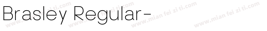 Brasley Regular字体转换
